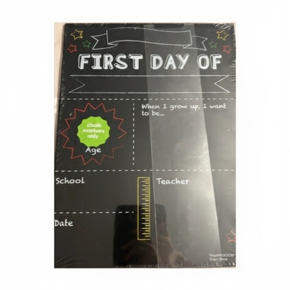 First day/last day of school sign